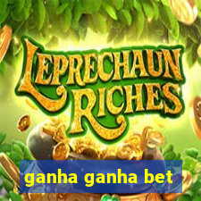 ganha ganha bet